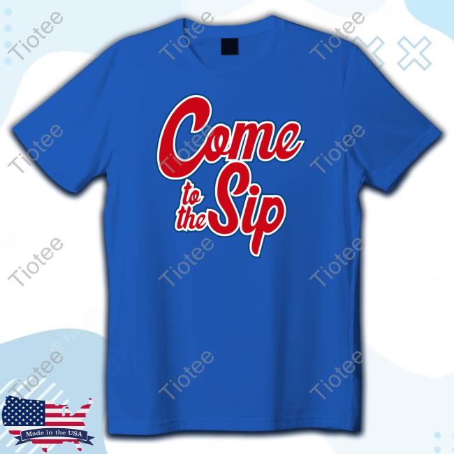 Official Come To The Ship Shirts