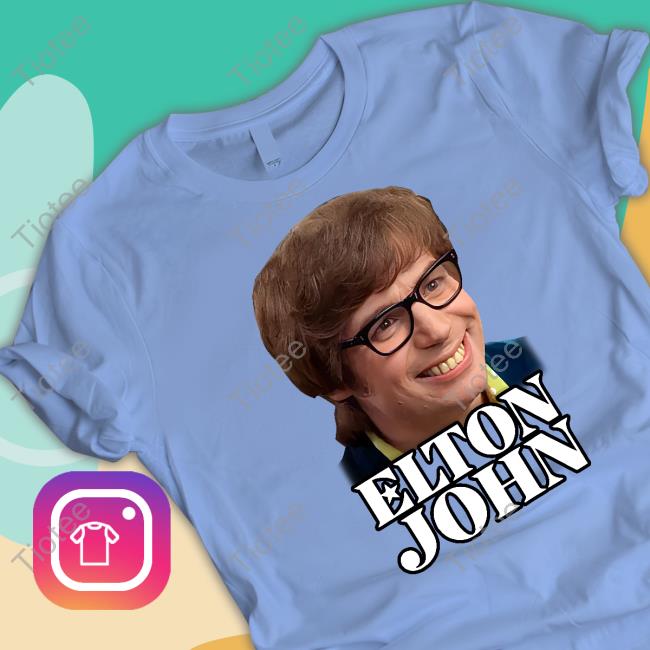 Shitheadsteve Merch Elton Powers Tee Shirt