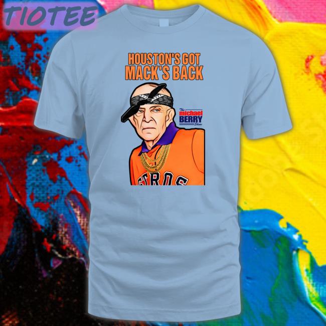 Houston's Got Mack's Back Tee