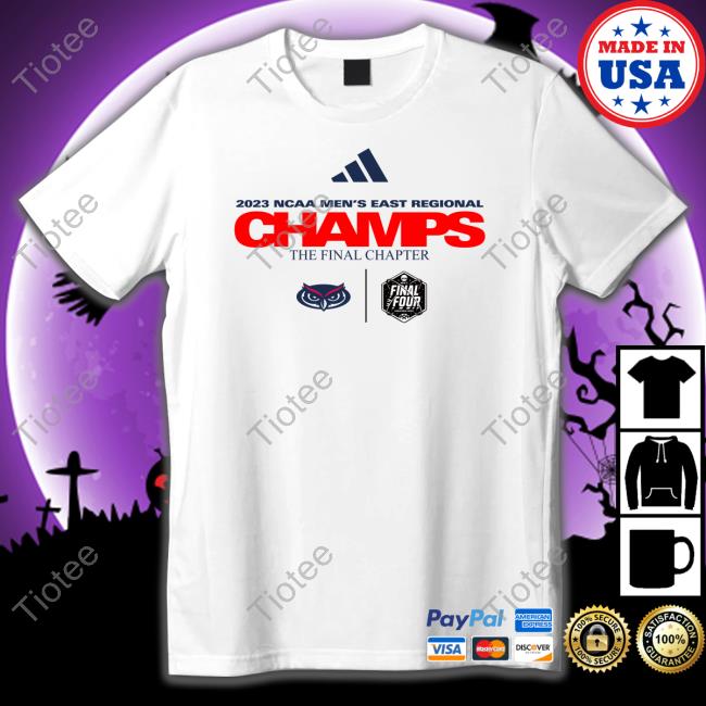 Ncaa FAU Owls 2023 Final Four Regional Champions Locker Room Shirt Official Ncaa FAU Owls 2023 Final Four Regional Champions Locker Room Hoodie