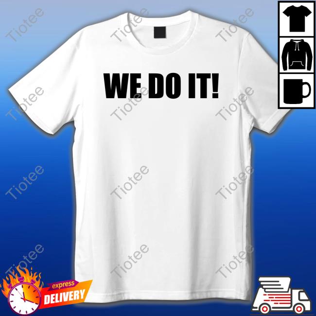 We Do It Shirt Ruletime Resident Evil
