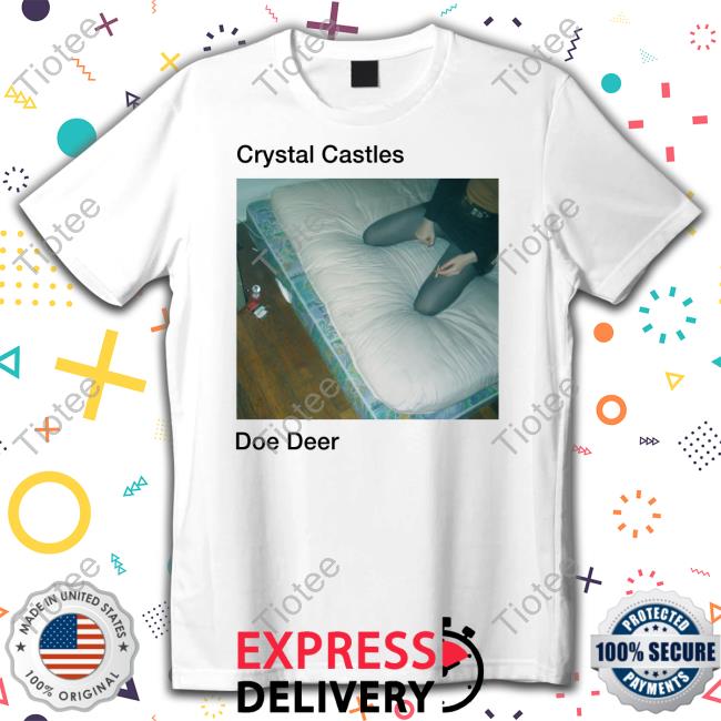 Crystal Castles Doe Deer Shirts