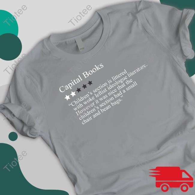 2 Stars For Woke Leftist Literature Capital Books Tee Shirt