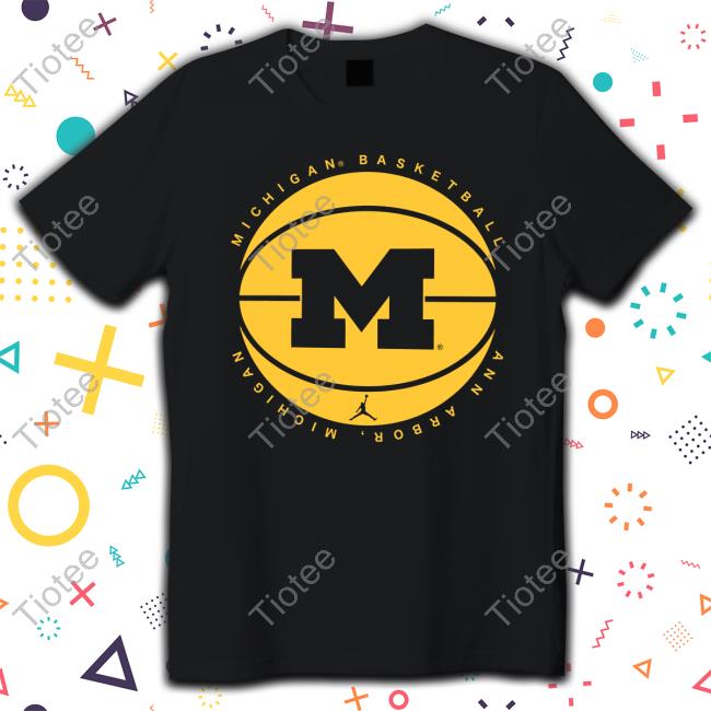 Michigan Basketball Ann Arbor Michigan Shirt Wolverine Chronicle
