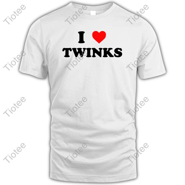 Official I Love Twinks T Shirts