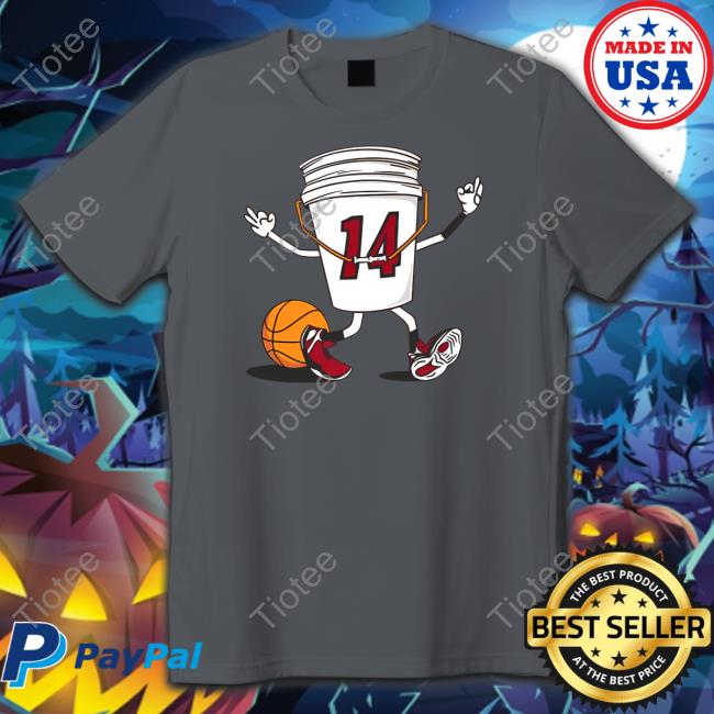 Bucket 14 Shirt