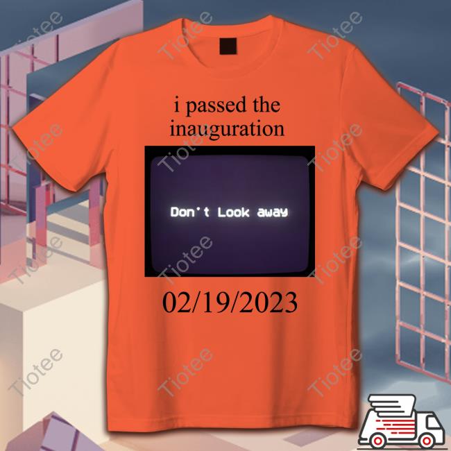I Passed The Inauguration Long Sleeve Tee Bioloveds
