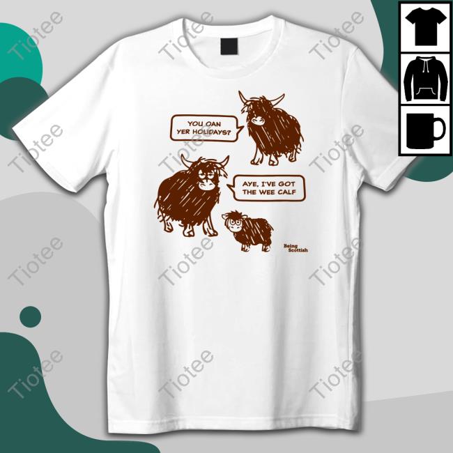 Being Scottish Store Wee Calf Shirt
