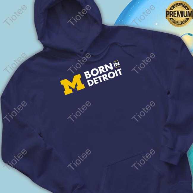 Michigan Born In Detroit Block M T-Shirt