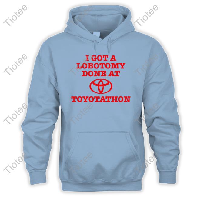 Maddiejanecb I Got A Lobotomy Done At Toyotathon Long Sleeve T Shirt