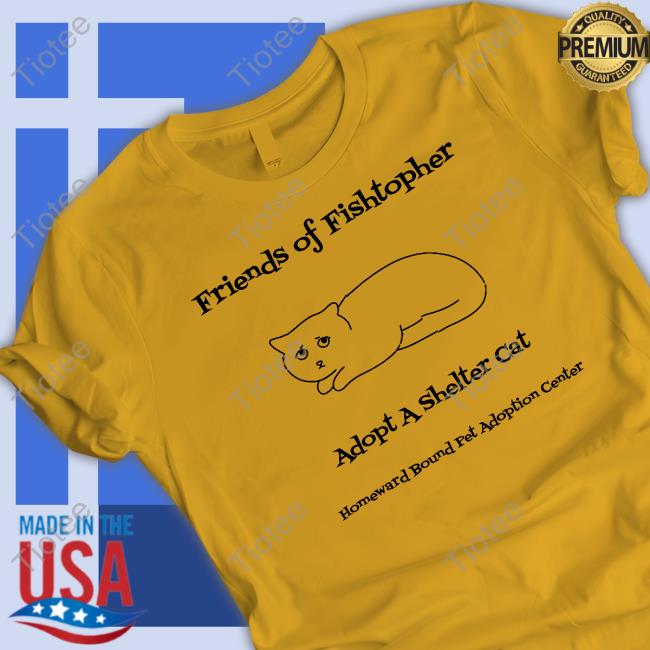 Friends Of Fishtopher Adopt A Shelter Cat Sweatshirt