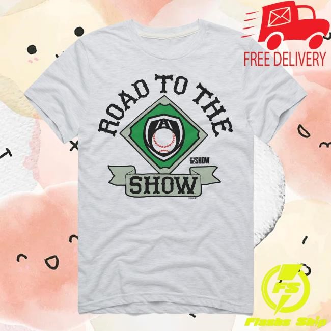 The Show Road To The Show Shirt Homage Merch