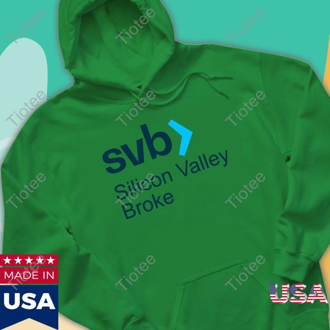 Litquidity Store Svb Silicon Valley Bank Broke T Shirt
