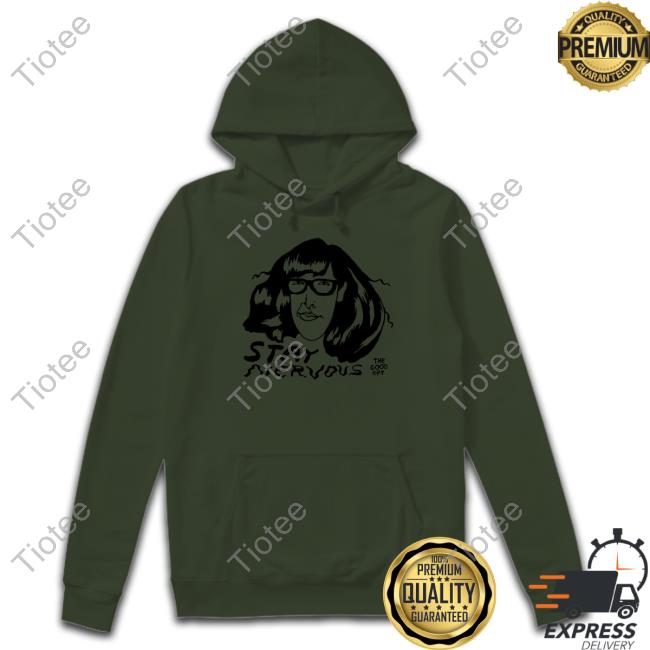 Official Stay Nervous Shirt