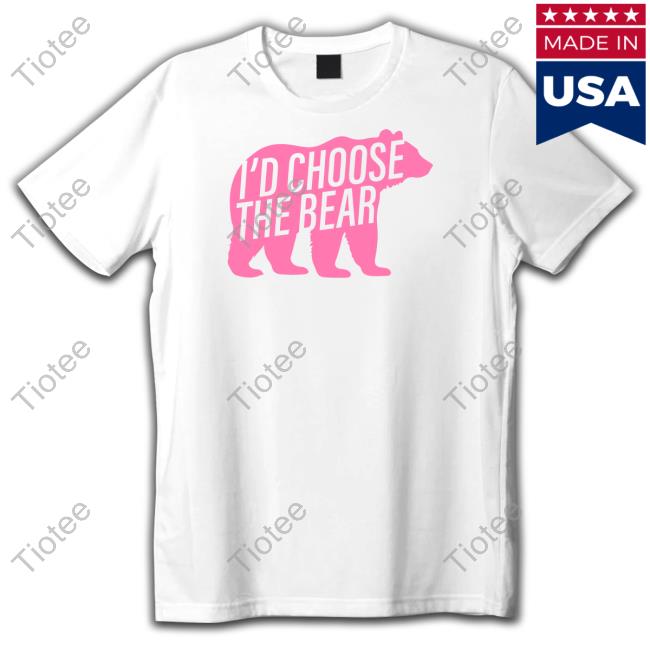 Confettirebels Shop I'd Choose The Bear Official