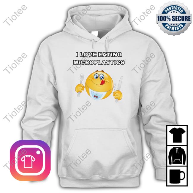 I Love Eating Microplastics Cringey Sweatshirt