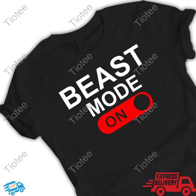 Beast Mode On T-Shirt