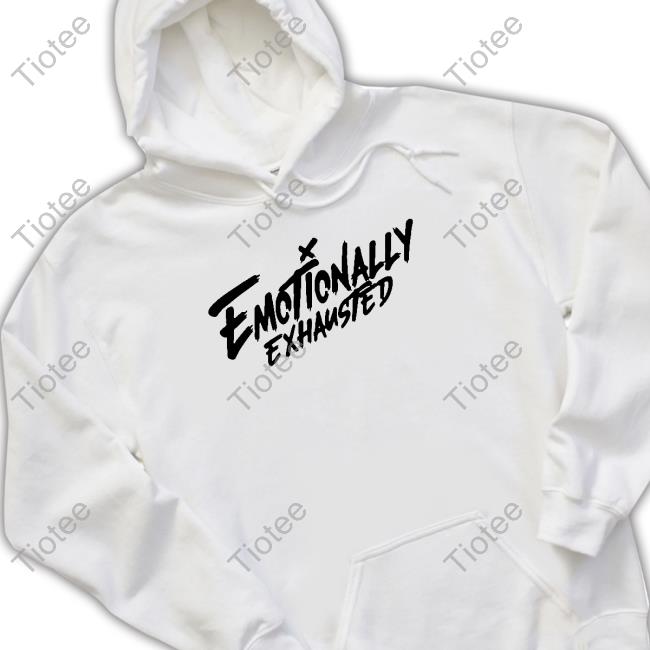 Emotionally Exhausted Premium Tee Shirt