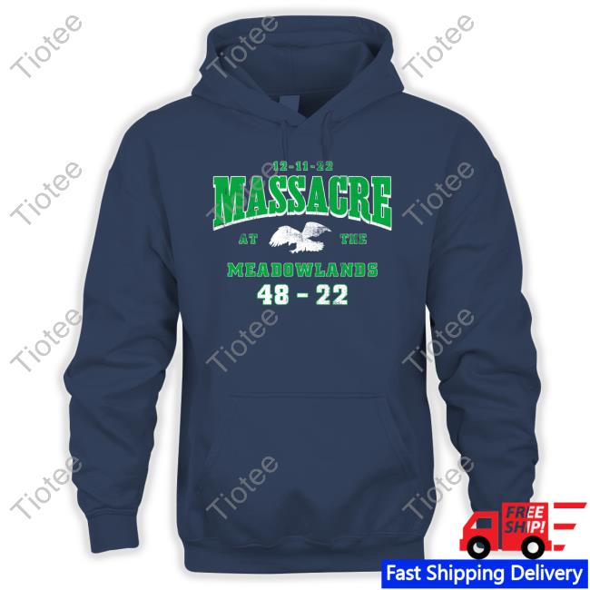12-11-12 Massacre At The Meadowlands 48-22 Hoodie Barstool Philly 12-11-12 Massacre At The Meadowlands 48-22 Shirt