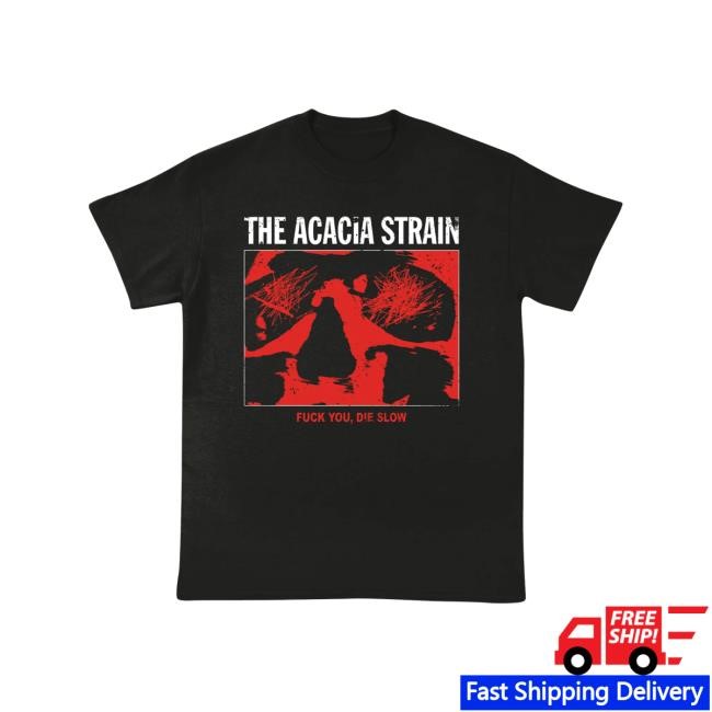 FYDS Shirt The Acacia Strain Band Merch