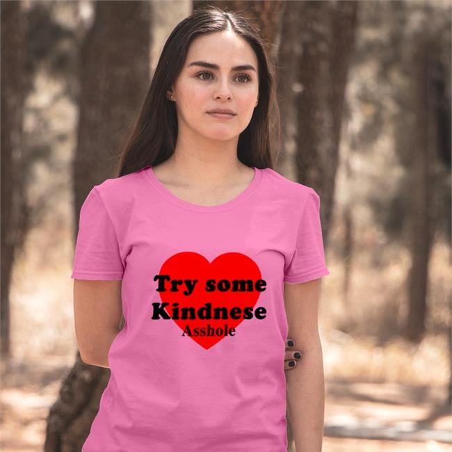 Try some Kindnese Asshole Sweatshirt