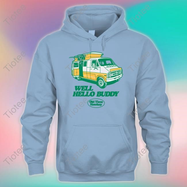 Fritz, Donnybrook, Kris Draper Well Hello Buddy Hoodie