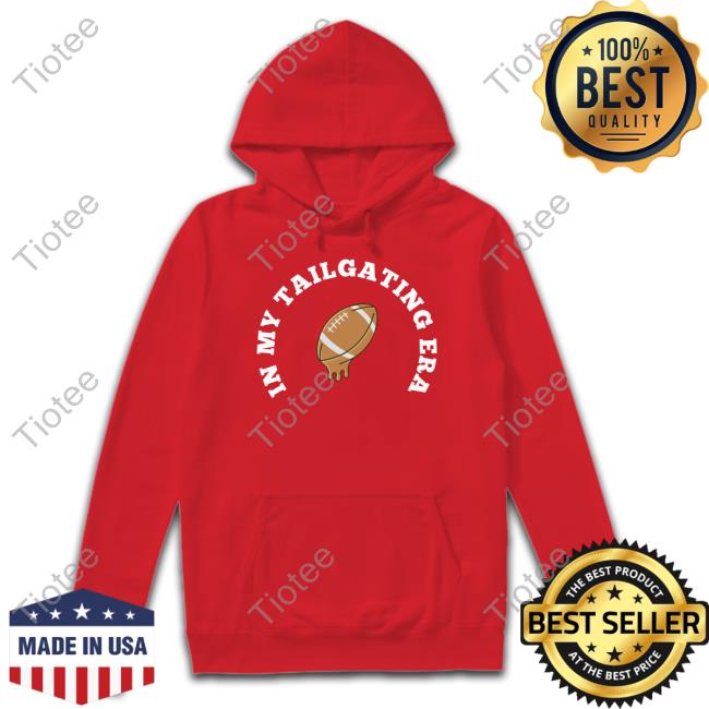Boston Store In My Tailgating Era Hoodie