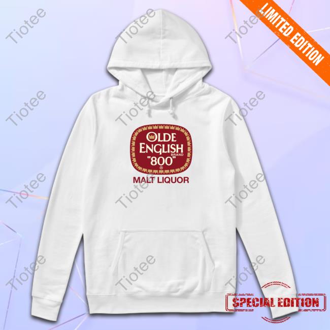 Olde English 800 Malt Liquor Shirts