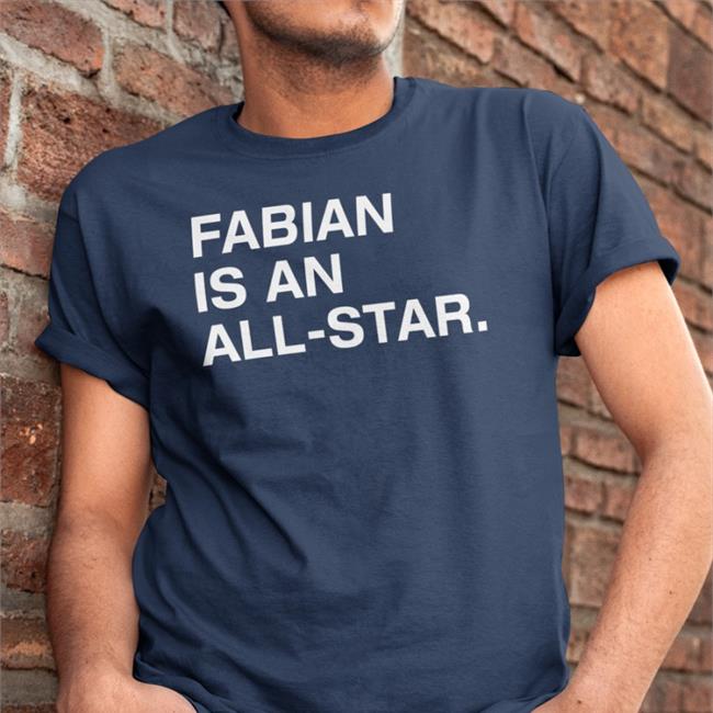 Fabian Is An All Star T Shirt