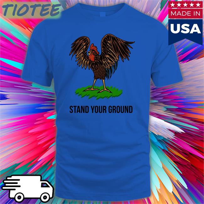 Stand Your Ground T-Shirt
