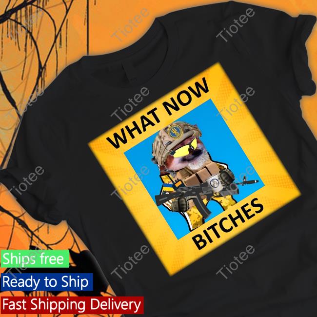 Dog Pile What Now Bitches Tee Shirt