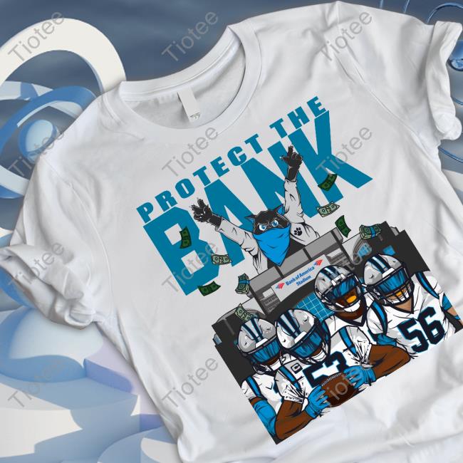 Carolina Panthers Protect The Bank Long Sleeve T Shirt