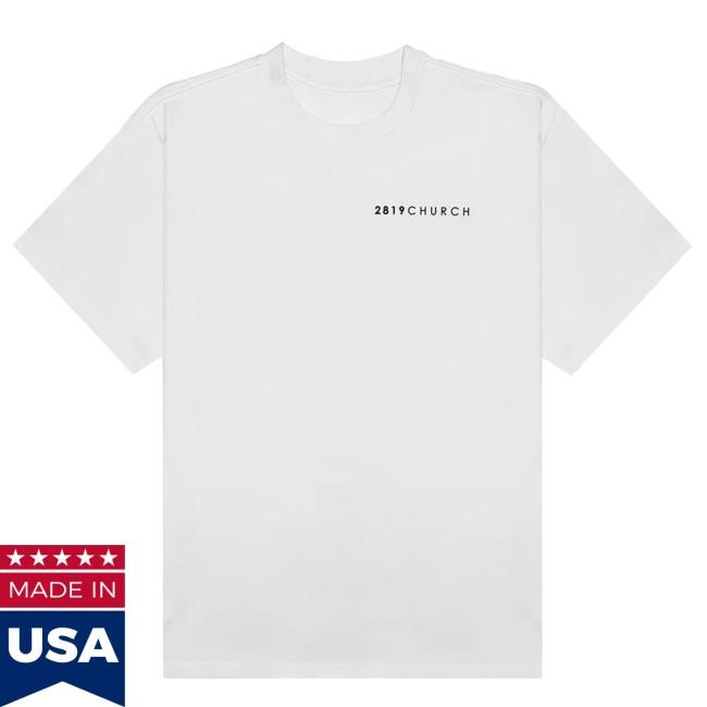 Official 2819 Church Merch Preach The Word White New Shirt
