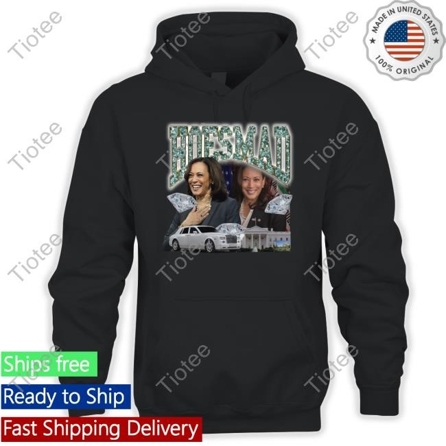 Kamala Harris Hoes Mad T Shirt
