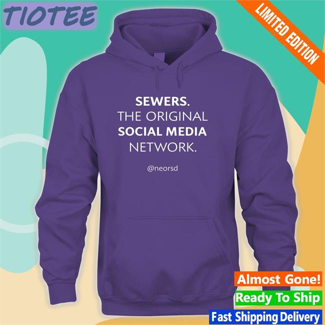 Sewers The Original Social Media Network T Shirt