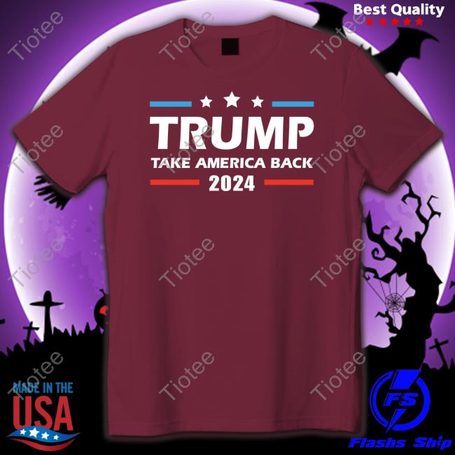 Trump Take America Back 2024 Long Sleeve T Shirt