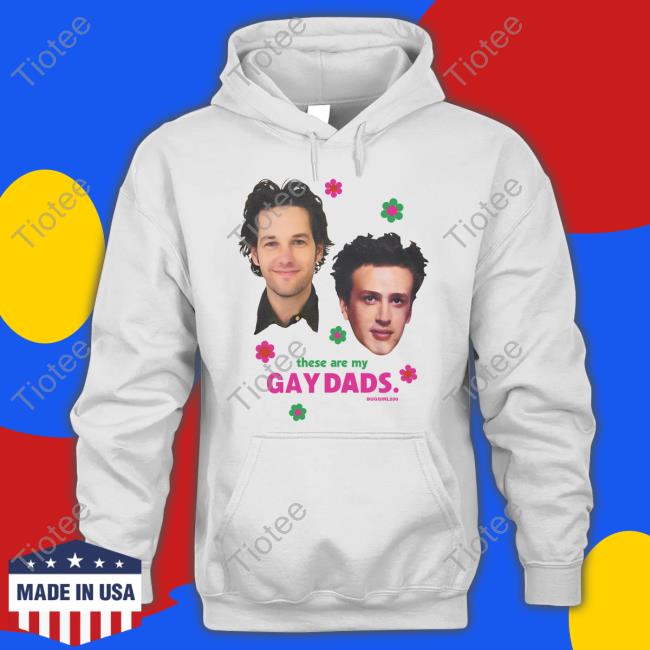 These Are Gay Dads Tee Shirt