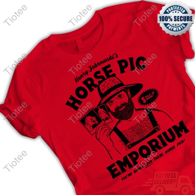 Horse Pics Emporium T-Shirt Last Podcast On The Left Henry Zebrowski's Horse Pics Emporium Tee