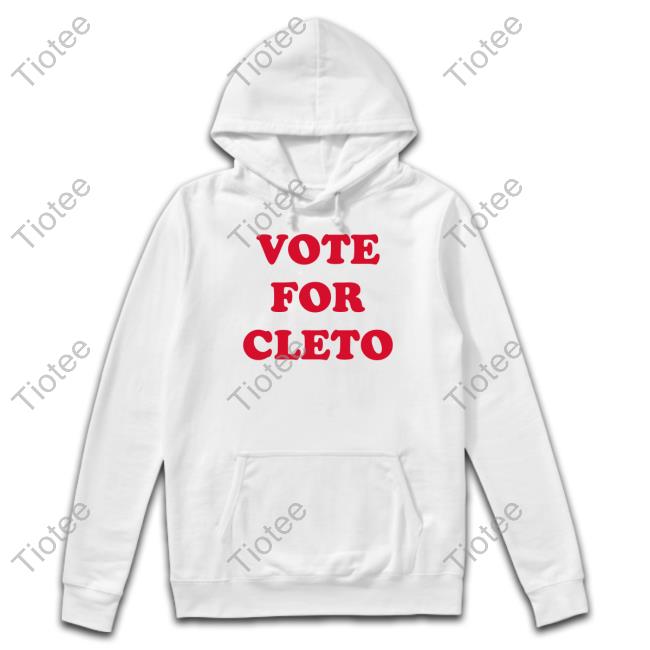 Vote For Cleto T Shirt