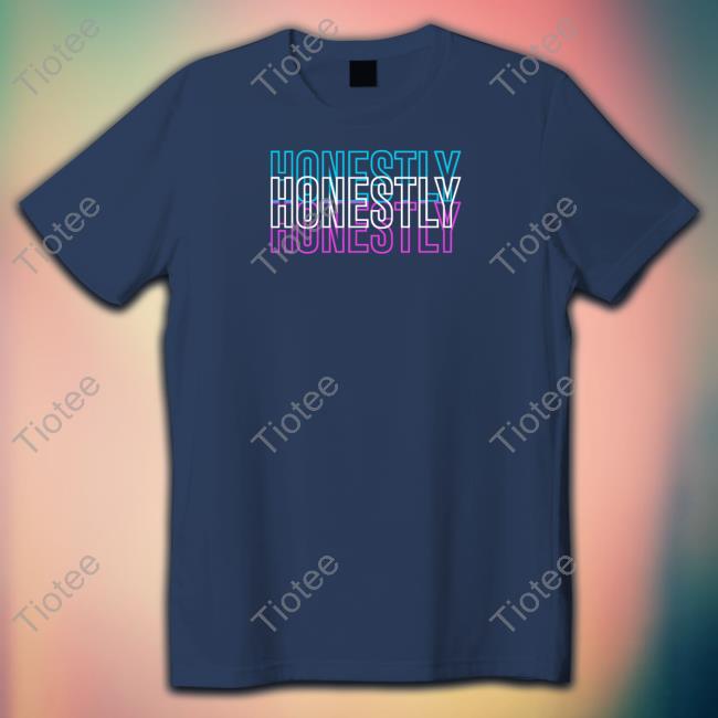 Katrina Stuart Honestly T Shirt Avenuepop Shop
