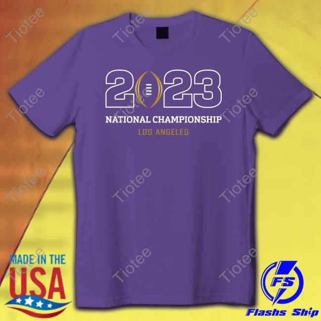 2023 National Championship Los Angeles Tee Shirt Shop Collegefootballplayoff Merch