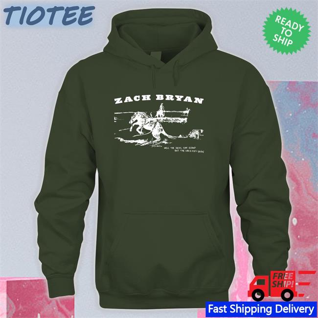 Zach Bryan Well The Devil Can Scrap But The Lord Has Won Hoodie