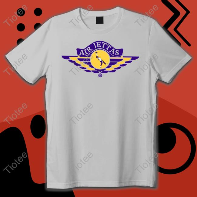 Air Jettas Shirt 10,000 Takes