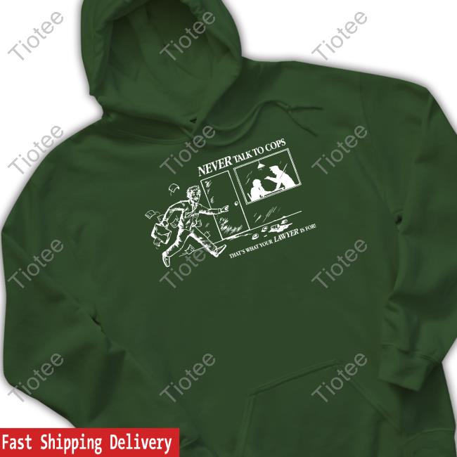 Entrylevel-Llc Store Never Talk To Cops Shirt