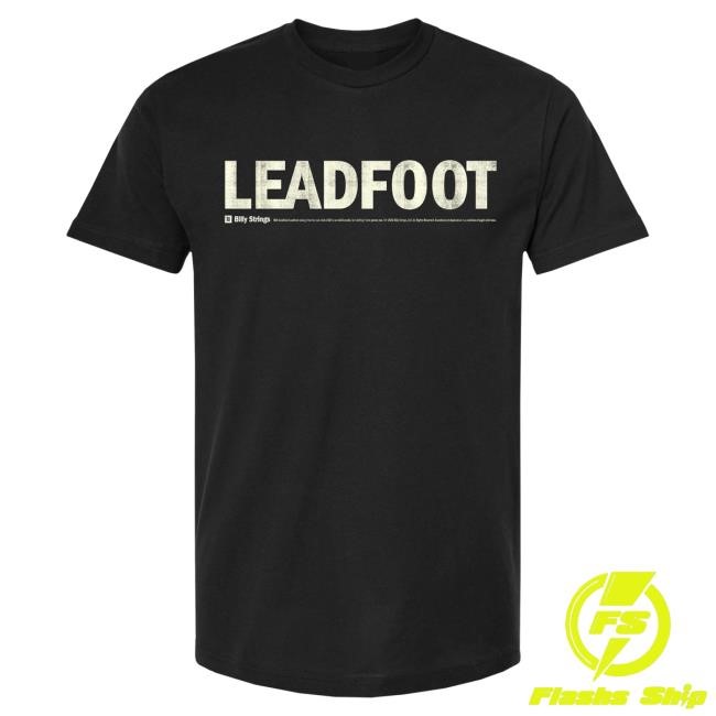 Official Billy Strings Merch Store Shop Billy Strings Online Exclusive: Bumper Sticker Tees - Leadfoot (Logan Fox)