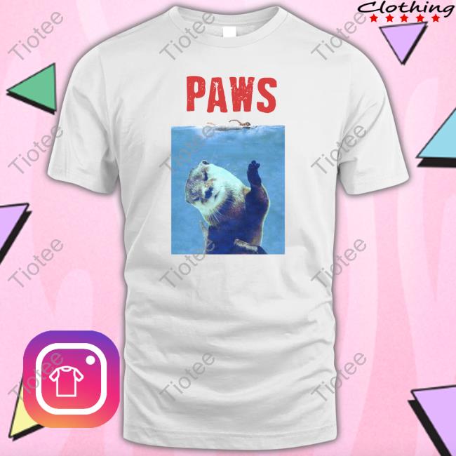Official Paws Otter Shirts