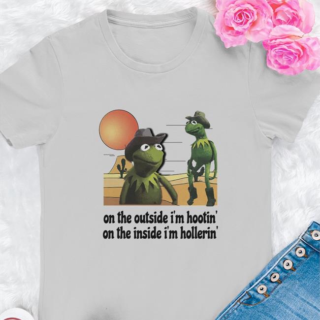 Shithead Steve Merch On The Outside I'm Hootin' On The Inside I'm Hollerin' Hootin & Hollerin T-Shirt