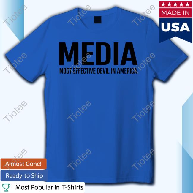Media Most Effective Devil In America Tee