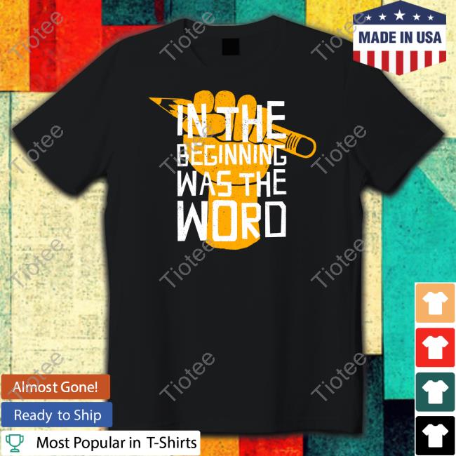 Official In The Beginning Was The Word Long Sleeve T Shirt Franklin Leonard