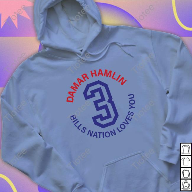 Damar Hamlin Bills Nation Loves You Sweatshirt